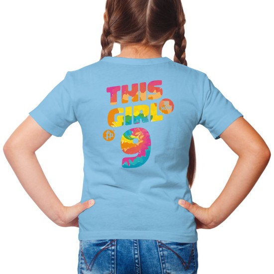 This girl is now 9 - Birthday t-shirt (Κοντομάνικο Παιδικό)